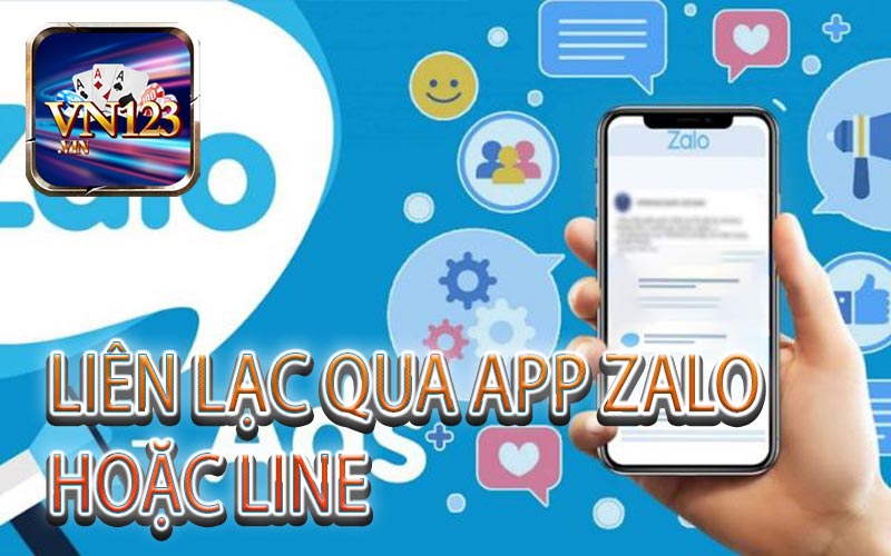 Liên lạc qua app zalo hoặc qua app line